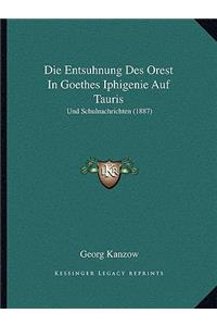 Entsuhnung Des Orest In Goethes Iphigenie Auf Tauris