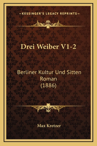 Drei Weiber V1-2