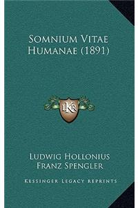 Somnium Vitae Humanae (1891)