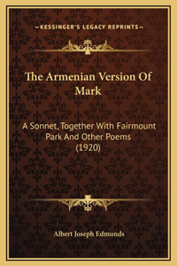 The Armenian Version Of Mark