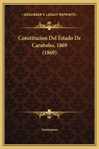 Constitucion Del Estado De Carabobo, 1869 (1869)