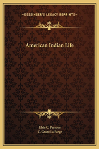 American Indian Life