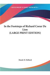 In the Footsteps of Richard Coeur de Lion