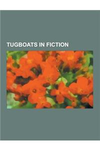 Tugboats in Fiction