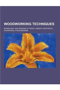 Woodworking Techniques
