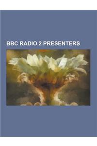 BBC Radio 2 Presenters