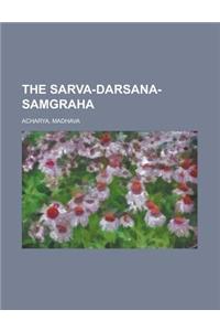 The Sarva-Darsana-Samgraha