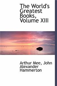 The World's Greatest Books, Volume XIII