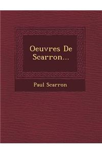 Oeuvres De Scarron...