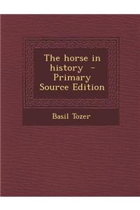 The Horse in History