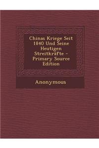 Chinas Kriege Seit 1840 Und Seine Heutigen Streitkrafte