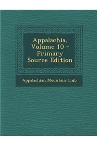 Appalachia, Volume 10