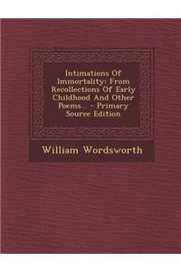 Intimations of Immortality