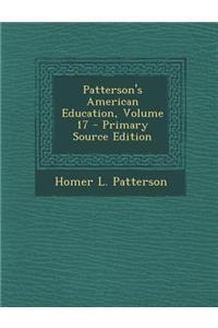 Patterson's American Education, Volume 17 - Primary Source Edition