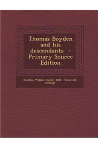 Thomas Boyden and His Descendants