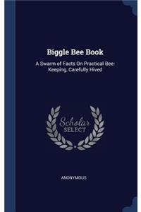Biggle Bee Book