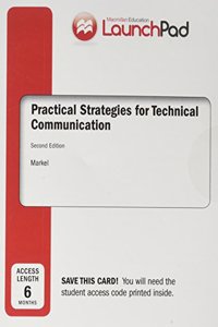 Launchpad for Practical Strategies for Technical Communication (1-Term Access)