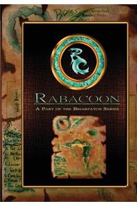 Rabacoon: The Briarpatch Series