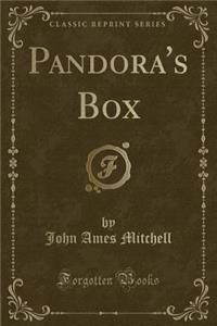 Pandora's Box (Classic Reprint)