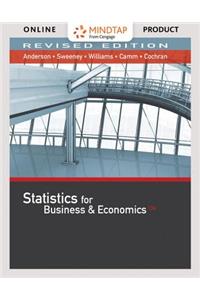 Mindtap Business Statistics with Xlstat, 2 Term (12 Months) Printed Access Card for Anderson/Sweeney/Williams/Camm/Cochran's Statistics for Business & Economics, Revised, 13th
