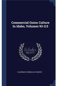 Commercial Onion Culture In Idaho, Volumes 93-113