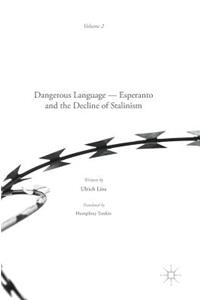 Dangerous Language