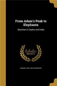 From Adam's Peak to Elephanta