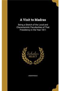 Visit to Madras