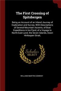 First Crossing of Spitsbergen