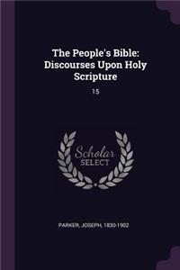 The People's Bible: Discourses Upon Holy Scripture: 15