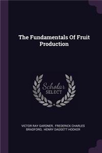 Fundamentals Of Fruit Production