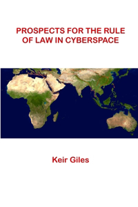 Prospects For The Rule of Law in Cyberspace