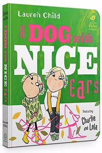 A Dog With Nice Ears Board Book