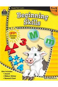 Ready-Set-Learn: Beginning Skills Prek-K