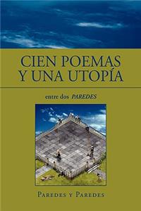 Cien Poemas y Una Utopia