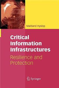 Critical Information Infrastructures