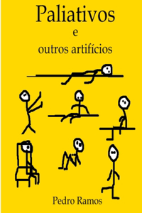 Paliativos e Outros Artificios