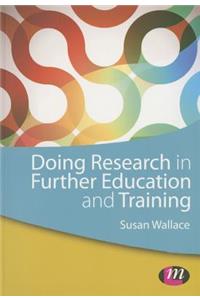 Doing Research in Further Education and Training