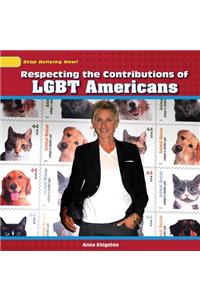 Respecting the Contributions of LGBT Americans