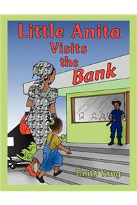 Little Anita Visits the Bank