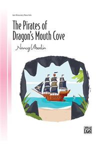 Pirates Of Dragons Mouth Cove