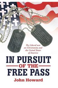 In Pursuit of the Free Pass