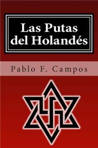 Las Putas del Holandes