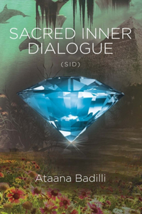 Sacred Inner Dialogue