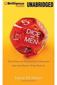 Of Dice and Men