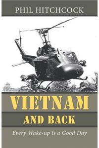 Vietnam and Back