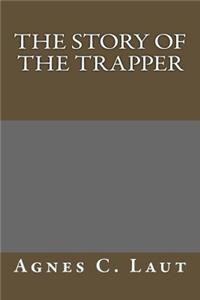 The Story of the Trapper