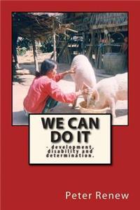 We Can Do It