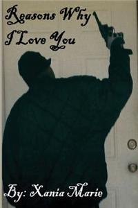 Reasons Why I Love You