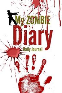 My ZOMBIE Diary